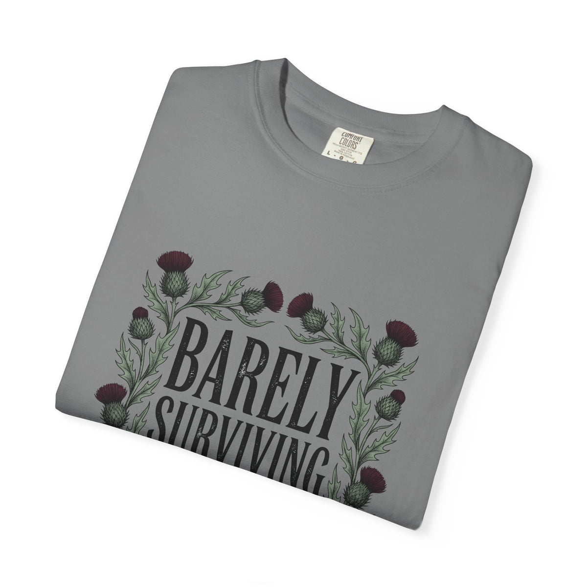 Thistle Flower Graphic T-Shirt Mom Humor Gift Women Botanical T-Shirt Thistle T-Shirt Mother Fan Illustrative T-Shirt Sarcastic Graphic Vintage