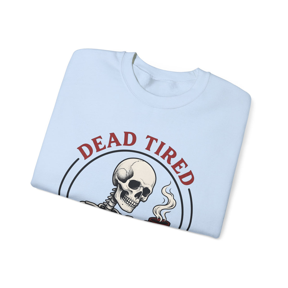 Skeleton Coffee Halloween Coffee Gift Tattoo Skull Coffee Horror Fan Traditional Caffeine Vintage Sweatshirt