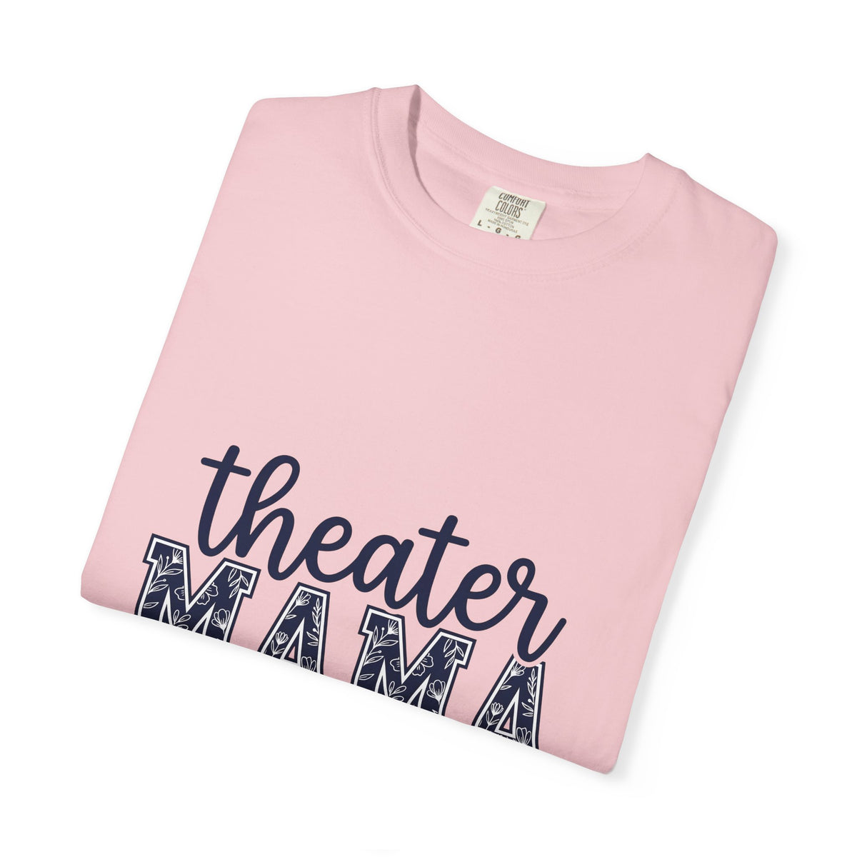 Flower Lettering T-Shirt Moms Plays Gift Women Strong T-Shirt Typography T-Shirt Motherhood Fan Bold T-Shirt Theater Graphic Contemporary Blossoms