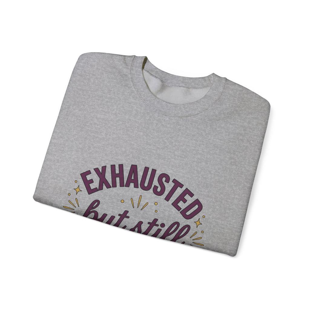 Uplifting Saying Sweatshirt Moms Health Gift Women Whimsical Sweatshirt Inspirational Sweatshirt Mom Enthusiast Quirky Sweatshirt Wellness Graphic Clean