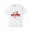 Soulmate Phrase T-Shirt St. Valentine's Day Pairs Gift Women Cute T-Shirt Soulmate T-Shirt Valentine Fan Adorable T-Shirt Couples Graphic Clean