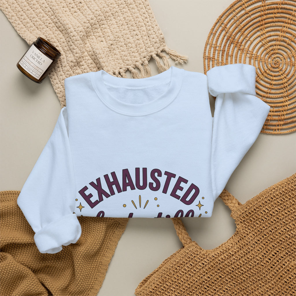 Uplifting Saying Sweatshirt Moms Health Gift Women Whimsical Sweatshirt Inspirational Sweatshirt Mom Enthusiast Quirky Sweatshirt Wellness Graphic Clean
