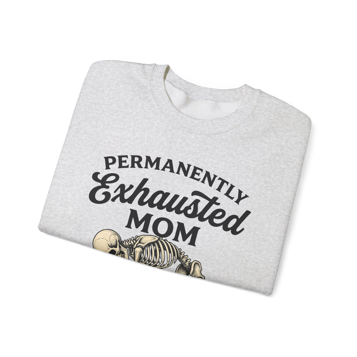 Skeleton Mom Humor Gift Vintage Skull Mother Fan Retro Funny Hand Drawn Phone Sweatshirt