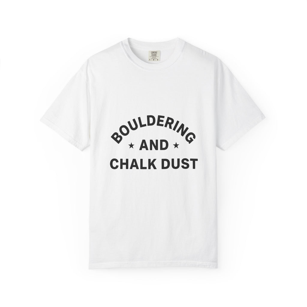 Bouldering Text T-Shirt Bouldering Climbing Gift Women Bold T-Shirt Climbing Text T-Shirt Climber Enthusiast Bold T-Shirt Rock Climbing Graphic