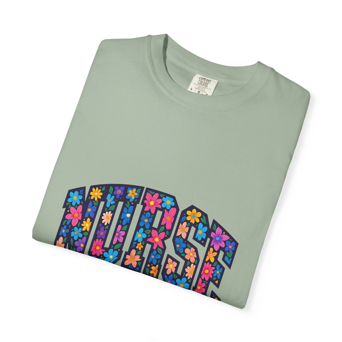 Blossom Lettering T-Shirt Nurse Thanks Gift Women Striking T-Shirt Calligraphy T-Shirt Healthcare Enthusiast Bold T-Shirt Appreciation Graphic