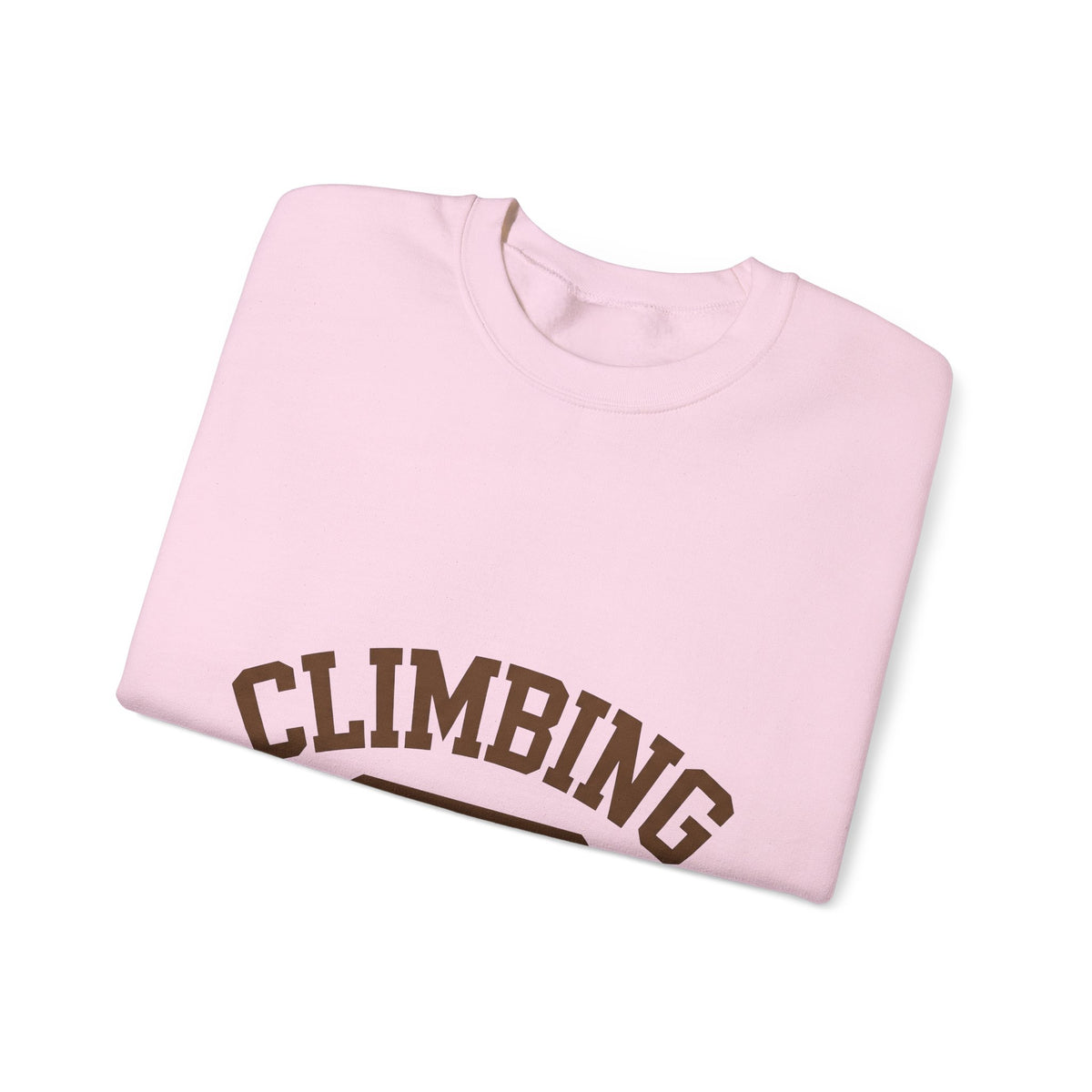 Climbing Text Sweatshirt Climbing Fitness Gift Women Bold Sweatshirt Boulder Sweatshirt Climber Enthusiast Graphic Sweatshirt Workout Graphic Retro Arched