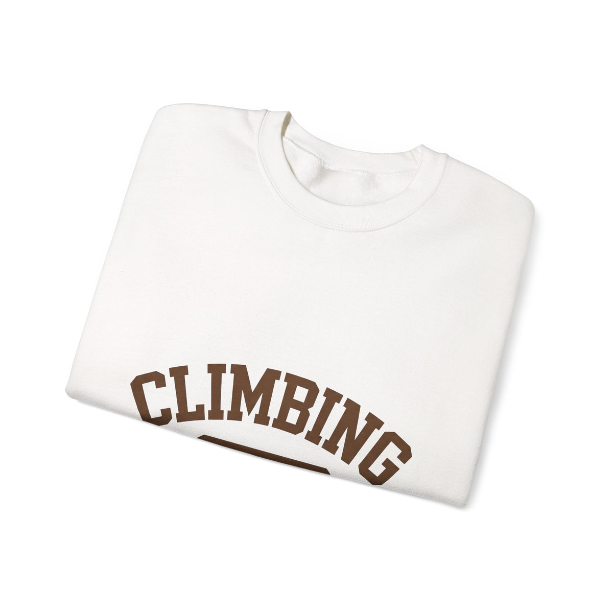 Climbing Text Sweatshirt Climbing Fitness Gift Women Bold Sweatshirt Boulder Sweatshirt Climber Enthusiast Graphic Sweatshirt Workout Graphic Retro Arched