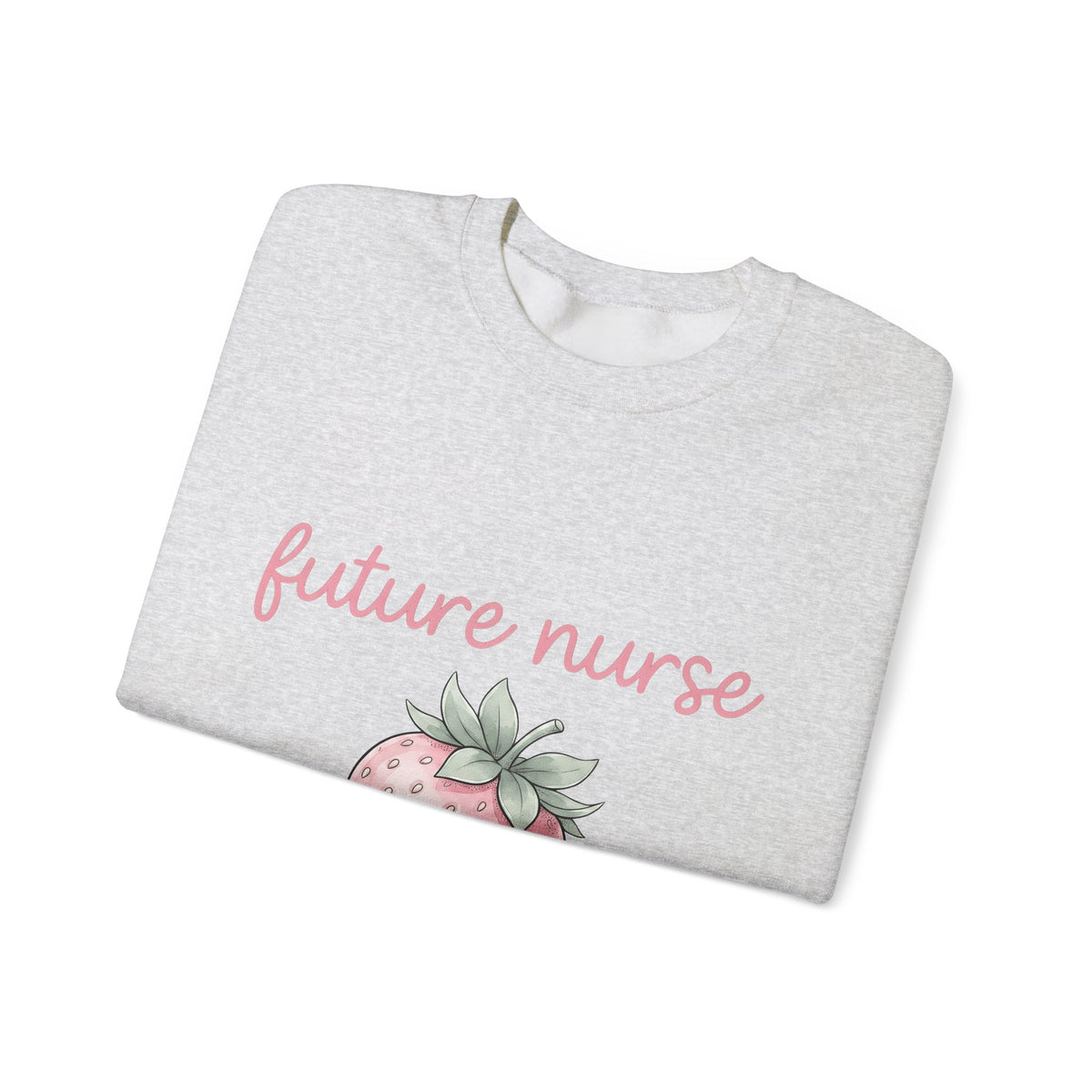 Strawberry Nurse Graduation Gift Pastel Fruit Healthcare Enthusiast Soft Graduate Sweatshirt