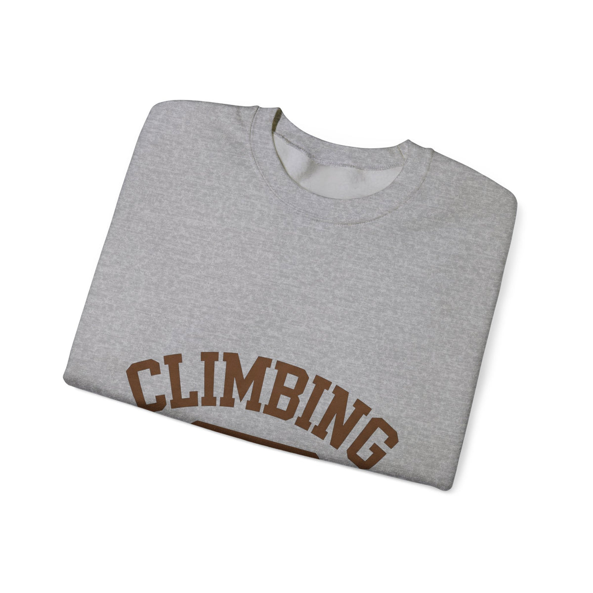 Climbing Text Sweatshirt Climbing Fitness Gift Women Bold Sweatshirt Boulder Sweatshirt Climber Enthusiast Graphic Sweatshirt Workout Graphic Retro Arched