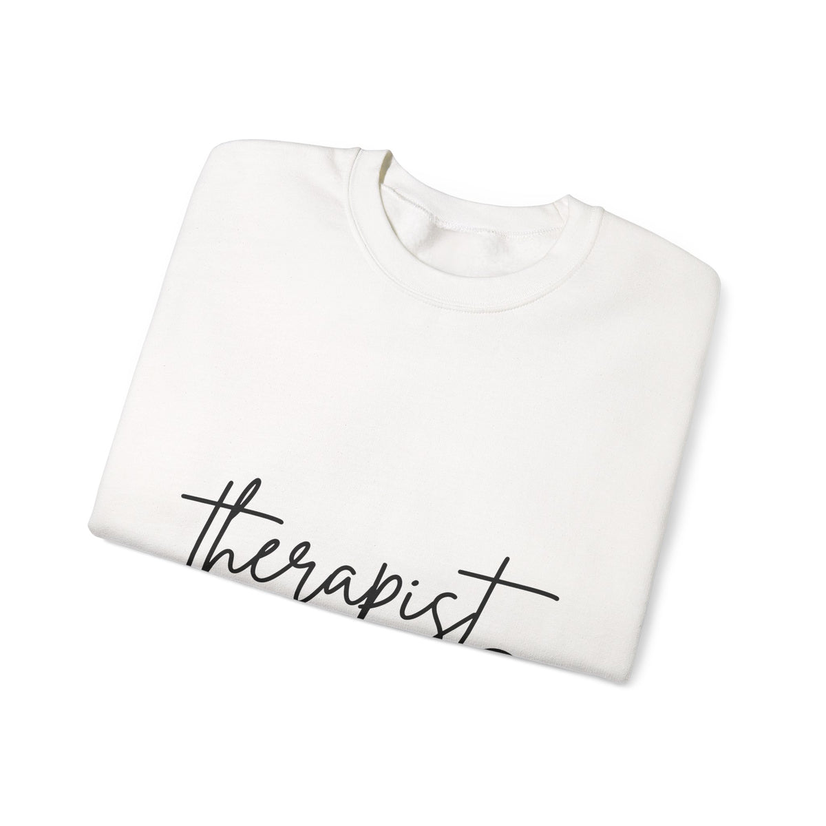 Therapist Word Art Sweatshirt Therapist Wellness Gift Women Minimalist Sweatshirt Counseling Typography Sweatshirt Mental Health Enthusiast Simple Sweatshirt