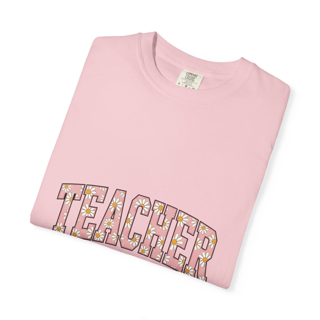 Daisy Motif Phrase T-Shirt Teacher Garden Gift Women Folk T-Shirt Flower Phrase T-Shirt Educator Enthusiast Floral T-Shirt Gardening Graphic
