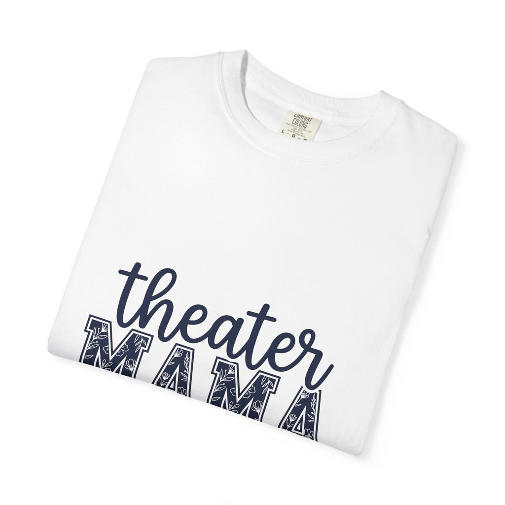Flower Lettering T-Shirt Moms Plays Gift Women Strong T-Shirt Typography T-Shirt Motherhood Fan Bold T-Shirt Theater Graphic Contemporary Blossoms